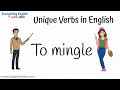 To mingle learn english verbs easily and quickly englishvocabulary