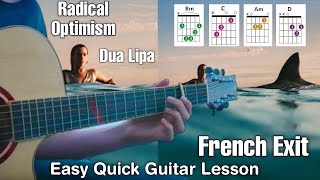Dua Lipa - (French Exit) Guitar Cover + Lesson Easy Chords Short Guitar Tutorial Radical Optimism