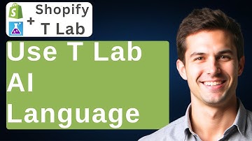 How To Use T Lab AI Language Translate Shopify App [2025 Guide]