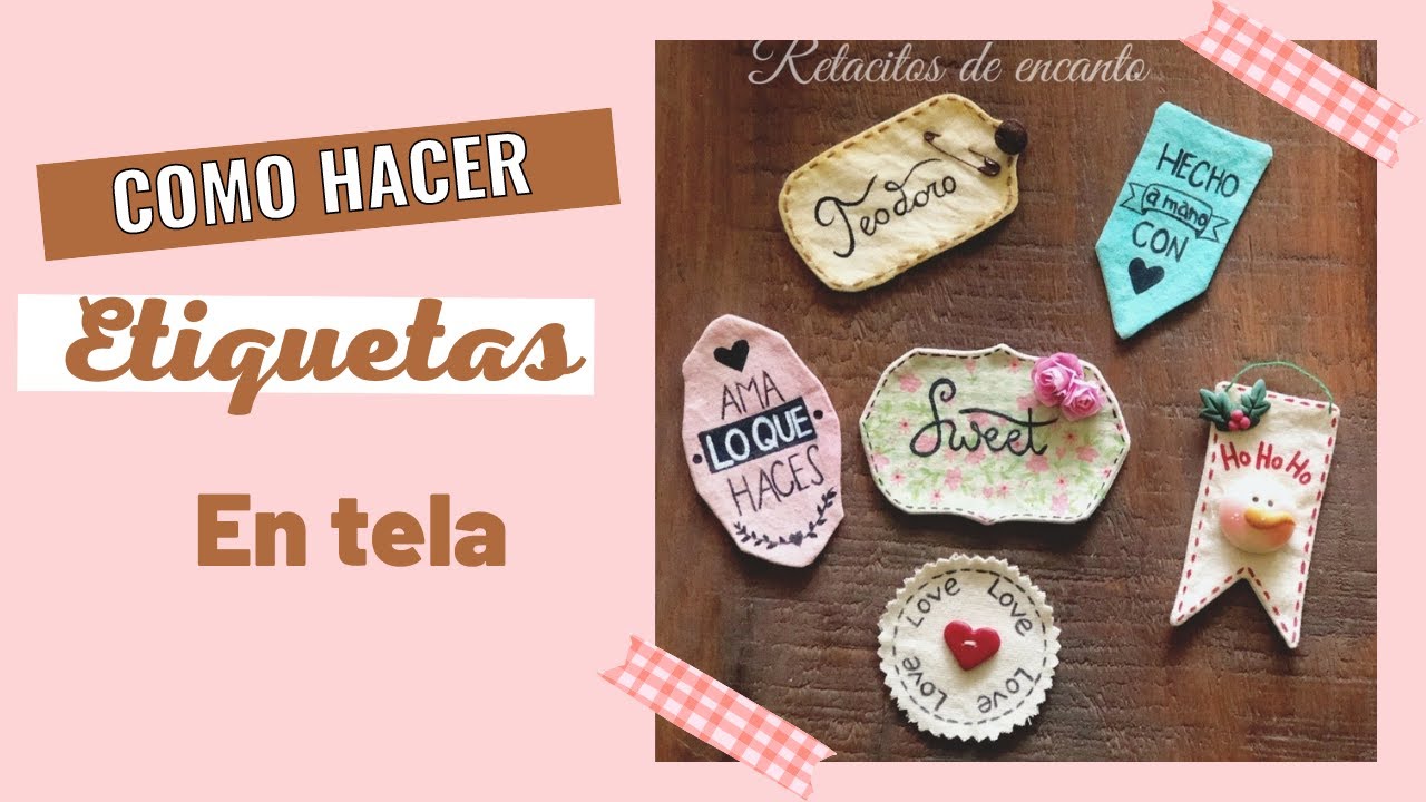 Te ENSEÑO a realizar ETIQUETAS de tela