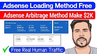 Adsense Arbitrage New Method Free || Adsense Free Loading New Method