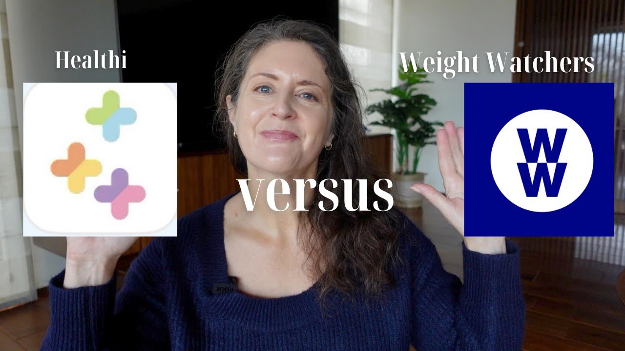Healthi vs WWwhich is better for weight loss? YouTube