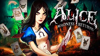 Alice: Madness Returns // БЕЗУМНАЯ ИГРА ВОЗВРАЩАЕТСЯ