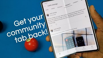 How to Enable the Official YouTube App Community Tab on Galaxy Fold/Z Fold