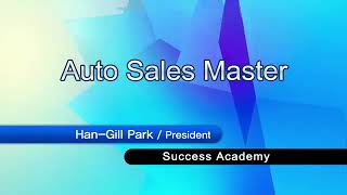 Atomy CEO Mr Park Han Gil Lecture - Auto Sales Master - Korean (English Subtitle)