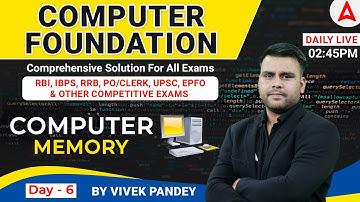 Computer for all Competitive Exams | Computer Memory by Vivek Pandey