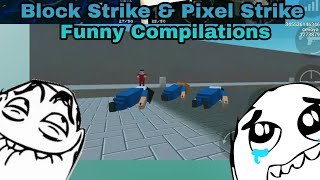Funny Moments #4Compilations - Block strike & Pixel Strike 3D screenshot 5