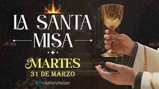 MISA DE HOY, Martes 31 de Marzo 2026 ✝️ | #semanasanta Cosmovisión
