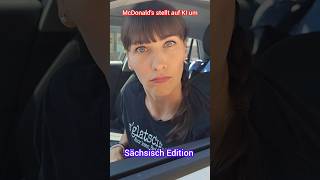 Der Sachse Bei Mcdonalds Ächsisch