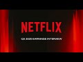 Netflix Q3 2020 Earnings Interview
