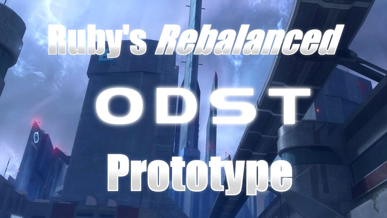 Ruby Rose Odst PROTOTYPE for Ruby's REBALANCED Halo 3 ODST! - YouTube