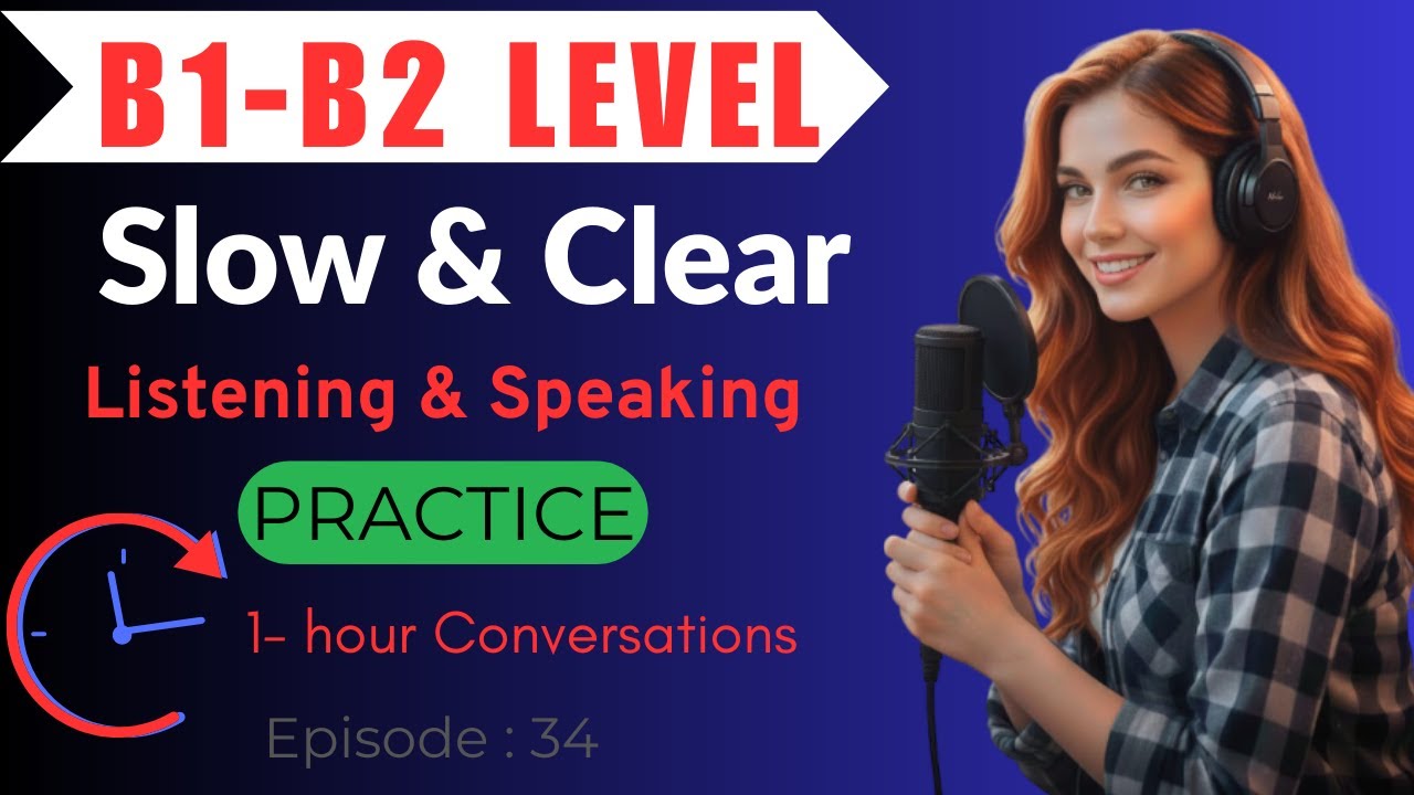 1 Hour English Listening Practice (B1–B2) | Speak English Fluently ...