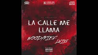 Lui5 Ft. Woody Kief -Mami La Calle Me Llama