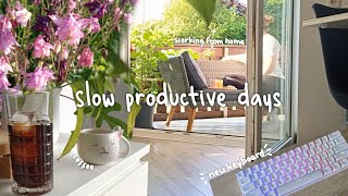 Working from home ● Recharging ● Mindful days