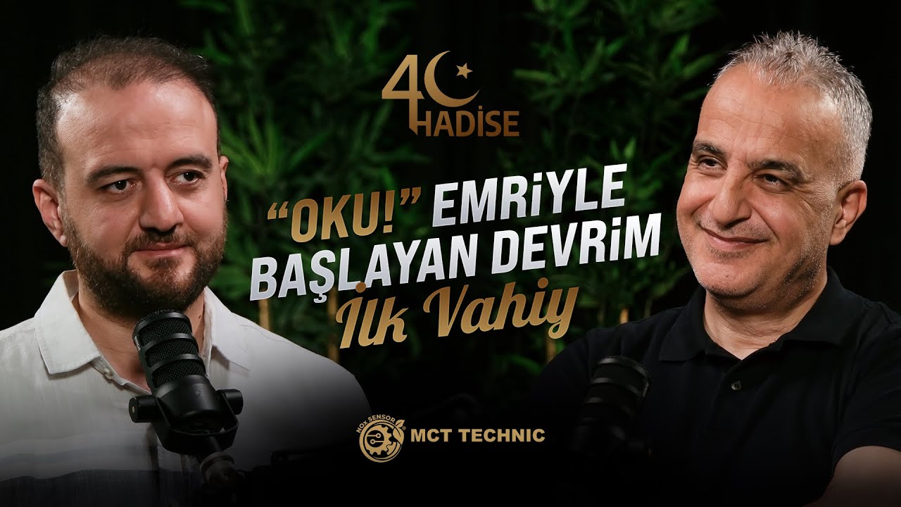“Oku!” Emriyle Başlayan Devrim | İlk Vahiy | 40 Hadise | Bekir Develi - Muhammed Yazıcı #B12