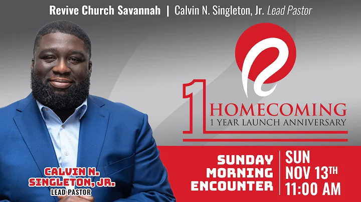 Homecoming | Pastor Calvin N. Singleton, Jr. | 11/...