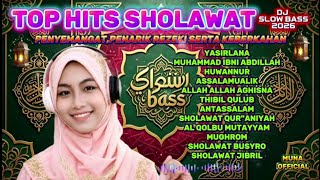 YASIRLANA ,kompilasi sholawat slow bass, sholawat  DJ penyemangat pengudang rezeki &keberkahan