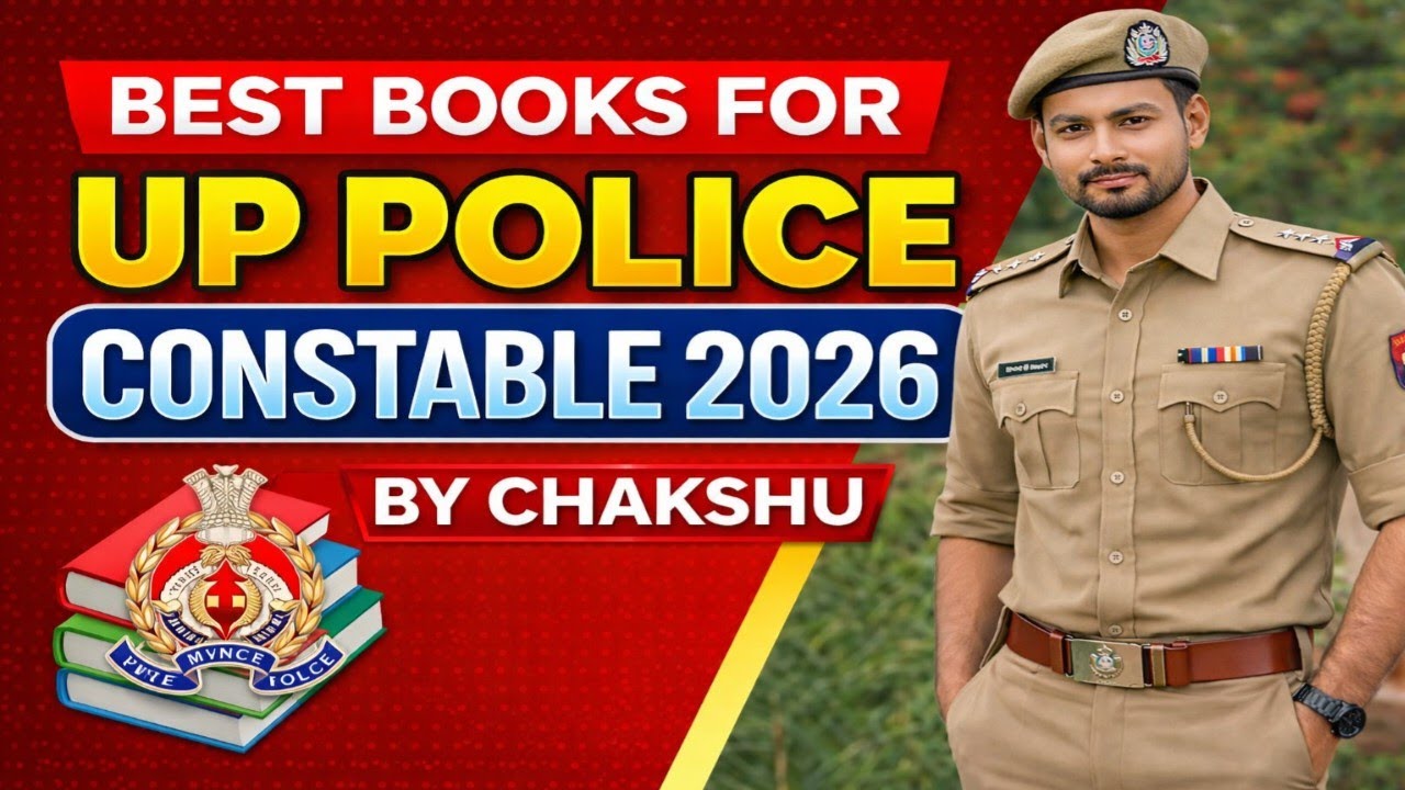 *BEST BOOKS FOR UP POLICE CONSTABLE 2026 BY CHAKSHU*