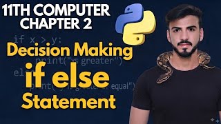 if else Statement in Python | 11th Computer Chap 2 Lec 14 B | easy tricks for 2026 board 