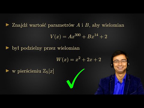 Znajdź parametry A i B, aby wielomian V(x) był podzielny przez W(x) w pierścieniu Z5[x]