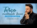 Terço Meditando Isaías | Padre Mario Sartori