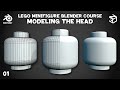 LEGO Minifigure Blender Course | 01: Modeling the Head