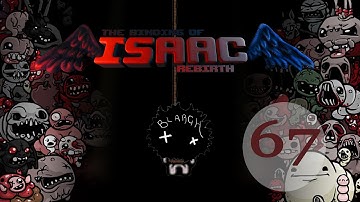The Binding of Isaac Blargh! #67: Gotta Go Fast