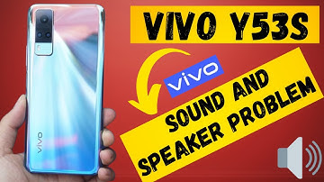 How to Fix Sound and speaker problem Vivo y53s