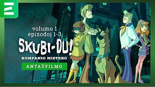 Skubi-Du! Kompanio Mistero | Epizodoj 1-3 | Antaŭfilmo (Esperanto)
