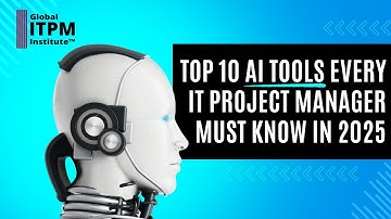 Top 10 AI Tools Every IT Project Manager Must Know in 2025