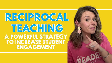 Reciprocal Teaching: A Game-Changer for Reading Comprehension