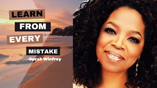 'Wisdom from Oprah: Embracing Life's Lessons Through Mistakes' | Inspirational Video