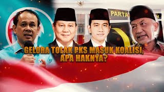 Gelora Tolak PKS Masuk Koalisi, Apa Haknya? | AKIP tvOne