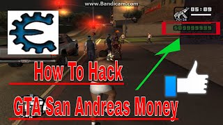 How To Hack Gta San Andreas Money With Cheat Engine 6.4 In Pc 100% Working New 2018