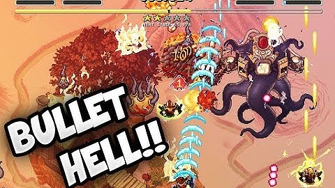 Top 5 Best Bullet Hell Games On Android 2019