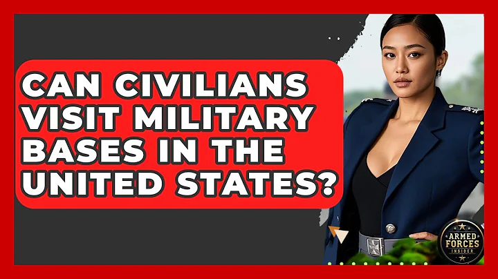Can Civilians Visit Military Bases in the United States? - Armed Forces Insider