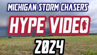 Michigan Storm Chasers 2024 Hype Video