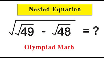 A NICE MATH OLYMPIAD QUESTION l SOLVING  NESTED SQUARE ROOT  l RADICAL #mathematics #education