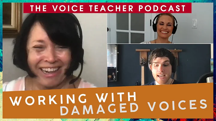 Working with Damaged Voices with Teri Stock | The ...