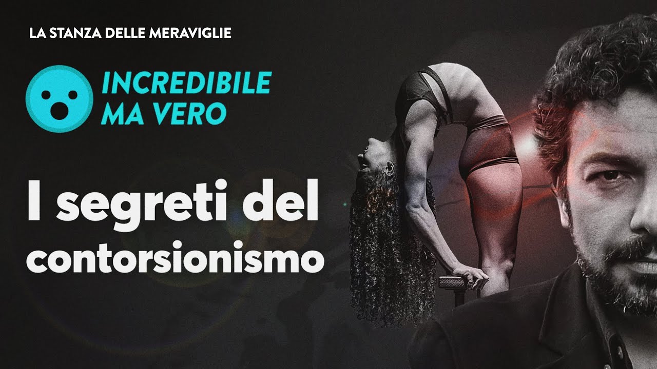 I segreti del contorsionismo