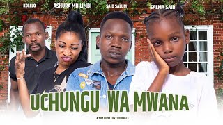 UCHUNGU WA MWANA | EP 01 | Series | #babamedia