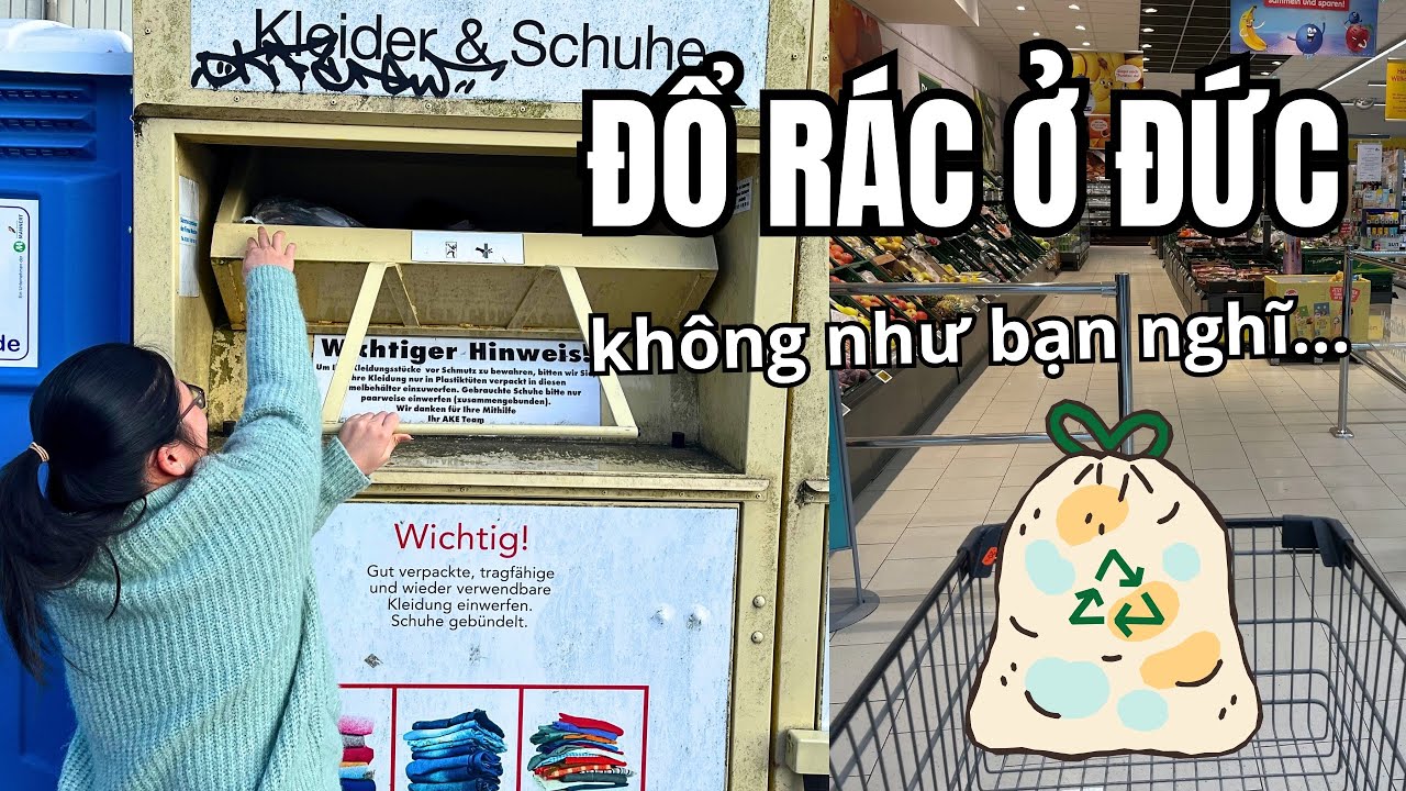 Cuộc Sống Ở Đức: Phân Loại Rác Đặc Biệt & Đi Siêu Thị Mua Quà Sinh Nhật Cho Bạn Trai Đức ♻️🎁