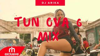 DJ ARIKA – TUN OVA 6 MIX