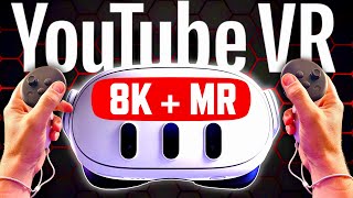 YouTube VR 8K Update Secretly Adds Mixed Realty on Meta Quest 3