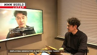 Employing generative AI for specialized tasksーNHK WORLD-JAPAN NEWS screenshot 3