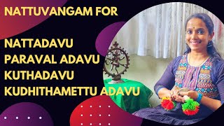 NATTUVANGAM tutorials | FOR BEGINNERS | ADAVUS #nattuvangam #bharatanatyam #kalakshetra