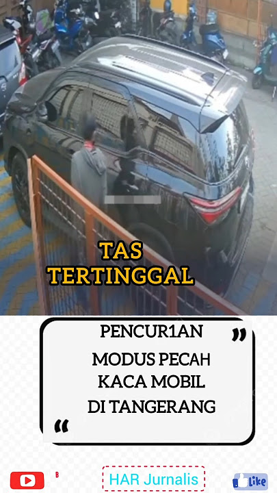 PENCUR!AN MODUS PECАН KACA MOBIL DI TANGERANG