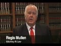 Watch this video introduction to personal injury attorney Regis L. Mullen, founding partner at Mullen & Mullen Law Firm in Dallas, TX.

Call us toll free at 1+800-371-8751 for a FREE...