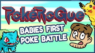 BABIES FIRST POKE BATTLE  Pokerogue (Pokemon Roguelike Game)