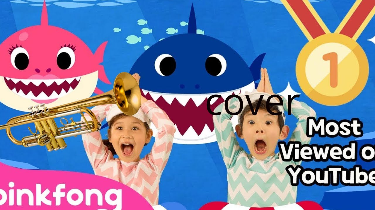baby shark trumpet cover YouTube